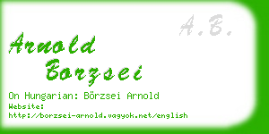 arnold borzsei business card